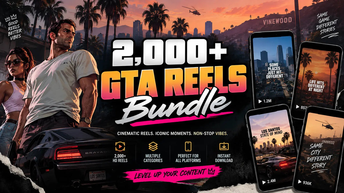 2,000+ GTA reels bundle
